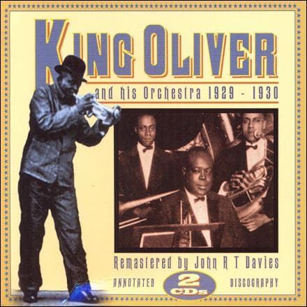 King Oliver: And His Orchestra 1929-1930 (2CD)