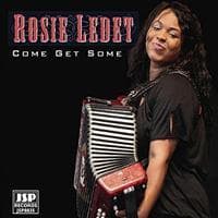 Ledet Rosie: Come Get Some (CD)