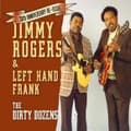 Pikkukuva 2 / 2: Rogers Jimmy & Left Hand Frank: The Dirty Dozens (CD)