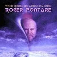Pontare Roger: When Spirit Are Calling My Name (CDS)