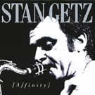 Getz Stan: Affinity (CD)