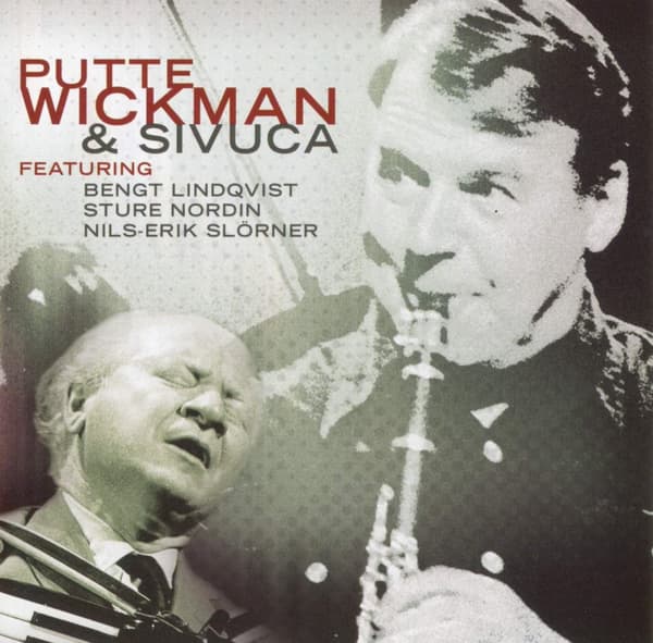 Wickman Putte: & Sivuca (CD)