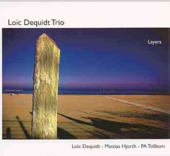 Dequidt Loïc Trio: Layers (CD)