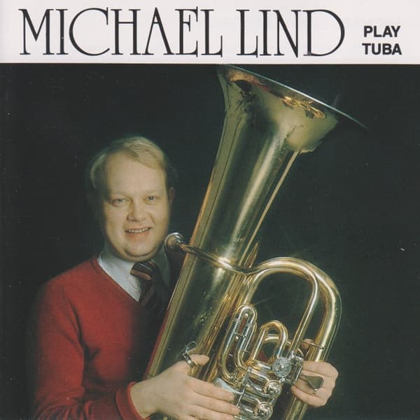 Lind Michael: Play Tuba (CD)