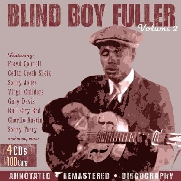 Fuller Blind Boy: Blind Boy Fuller Vol.2 (4CD)