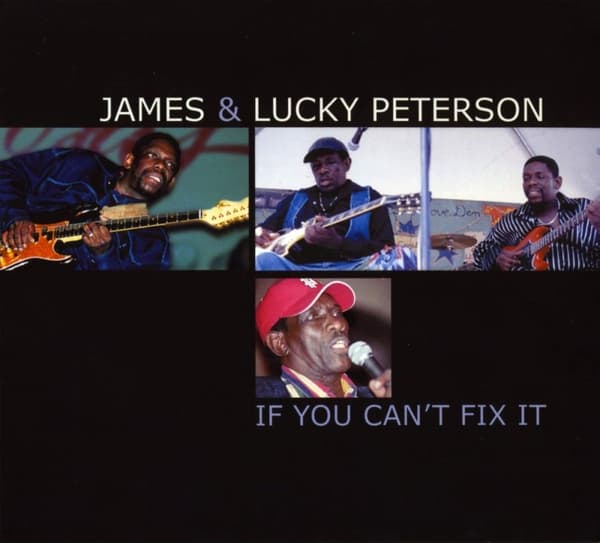 Peterson James & Lucky: If You Can't Fix It (CD)