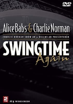 Babs Alice & Norman Charlie: Swingtime Again (DVD)
