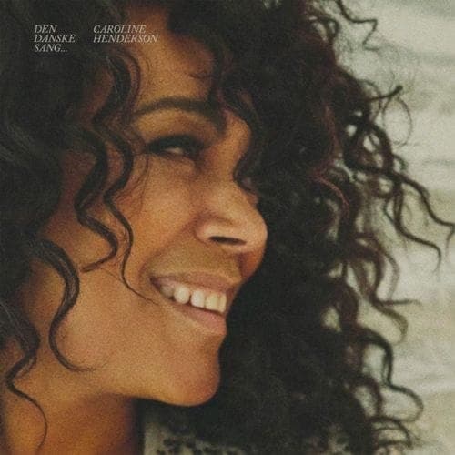 Henderson Caroline: Den Danske Sang (CD)