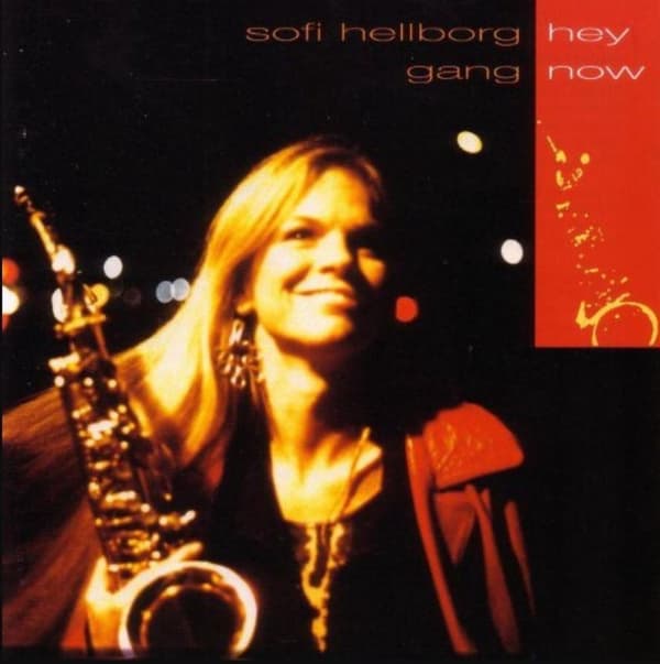 Hellborg Sofi Gang: Hey Now (CD)