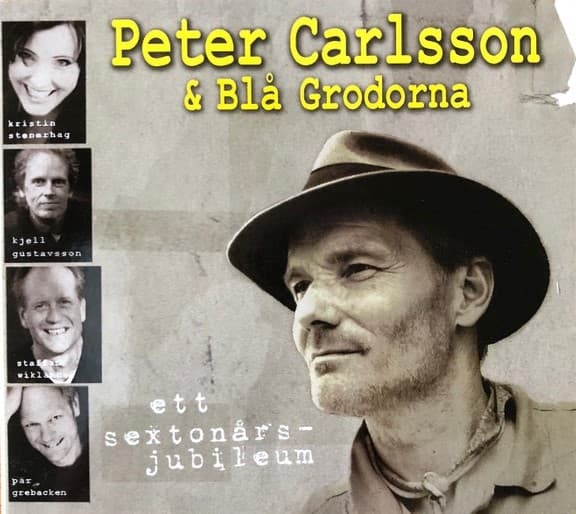 Carlsson Peter & Blå Grodorna: Ett Sextonårsjubileum (CD)