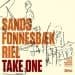 Sands/Fonnesbaek/Riel: Take One - Live At Montmartre (2CD)