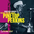 Pikkukuva 1 / 2: Perkins Pinetop: Chicago Boogie Blues Piano Man (CD)
