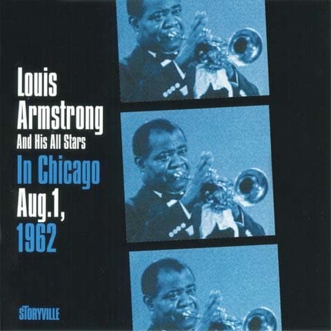 Armstrong Louis & His All Stars: In Chicago Aug 1, 1962 (CD)