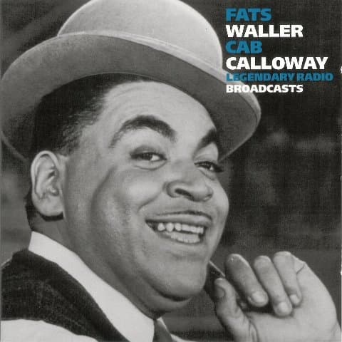 Waller Fats/Calloway Cab: Legendary Radio Broadcasts 3 (2CD)