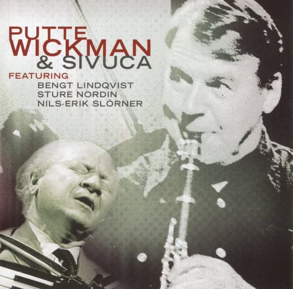 Wickman Putte: & Sivuca (CD)