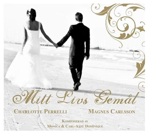 Perrelli Charlotte & Magnus Carlsson: Mitt Livs Gemål (CDS)