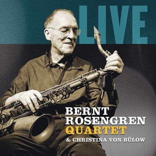 Rosengren Bernt Quartet: Live (CD)