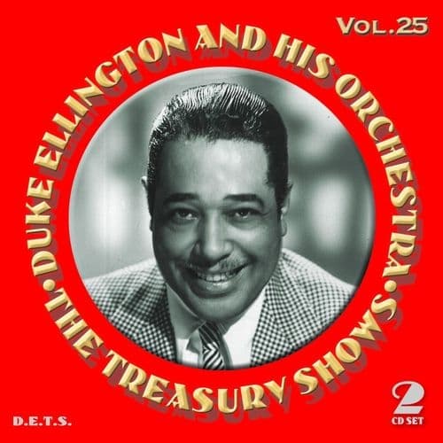 Ellington Duke: The Treasury Shows Vol. 25 (2CD)