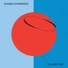 Double Standards: Volume Two (CD)