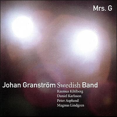 Granström Johan Swedish Band: Mrs. G (CD)