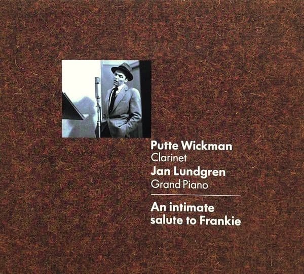 Wickman Putte/Lundgren Jan: An Intimate Salute To Frankie (CD)