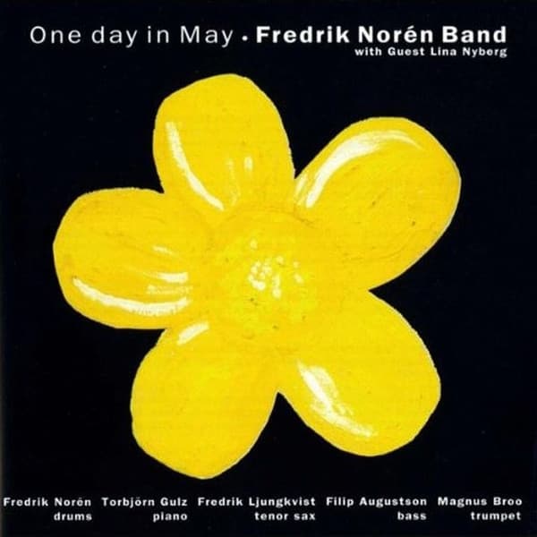 Norén Fredrik Band: One Day In May (CD)