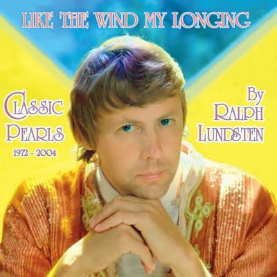 Lundsten Ralph: Like The Wind My Longing