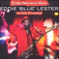 Lester Eddie 'blue' & The Storms: Funky Basement Blues (CD)