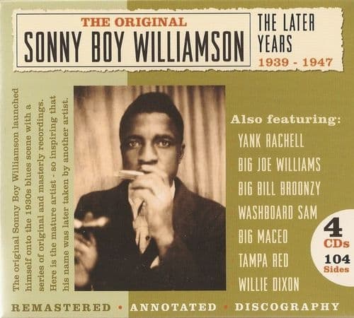 Williamson Sonny Boy: The Later Years 1939-1947 (4CD)