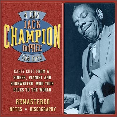 Dupree Champion Jack: Early Cuts From A Singer, Pianist (4CD)