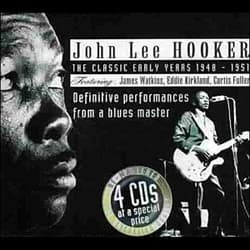 Hooker John Lee: The Classic Early Years 1948-1951 (4CD)