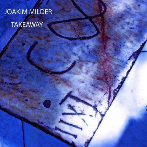 Milder Joakim: Takeaway