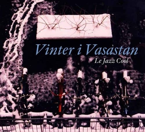 Le Jazz Cool: Vinter I Vasastan (CD)