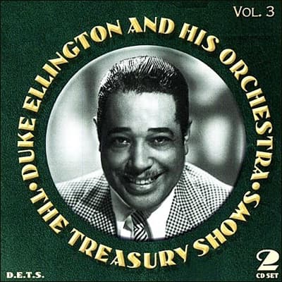 Ellington Duke & His Orchestra: The Treasury Shows, Vol. 3 (2CD)
