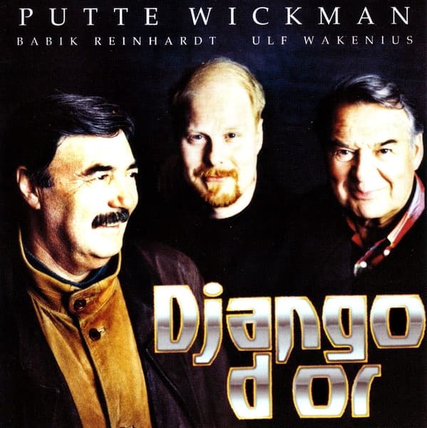 Wickman Putte: Django D'or (CD)