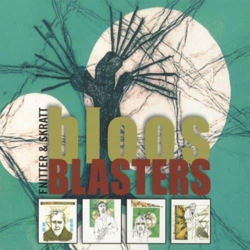 Bloosblasters: Fnitter Och Skratt (CD)