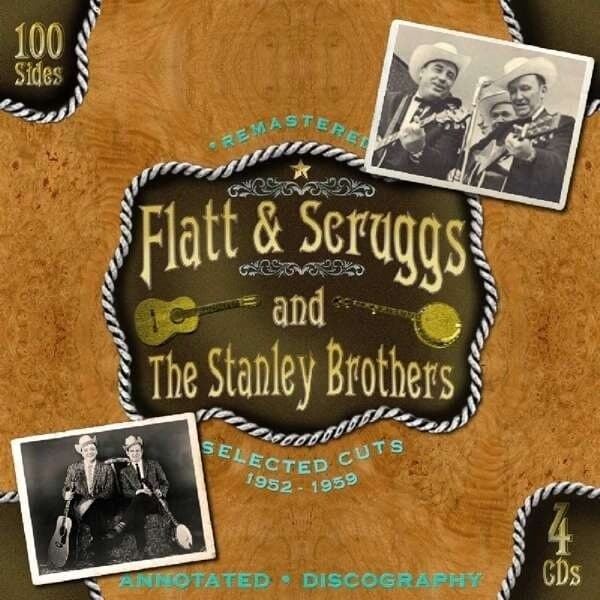 Flatt & Scruggs & Stanley Brothers: Selected Cuts 1952-59 (4CD)