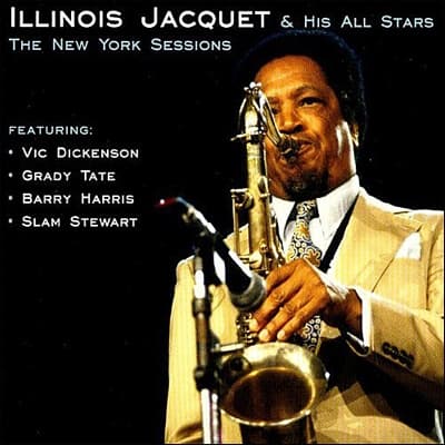 Jacquet Illinois & His All Stars: The New York Sessions (CD)