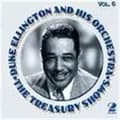 Miniatyrbild 2 av 2: Ellington Duke & His Orchestra: The Treasury Shows, Vol. 6 (2CD)