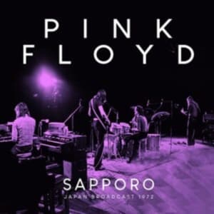 Pink Floyd - Sapporo (Live Broadcast 1972) (CD)