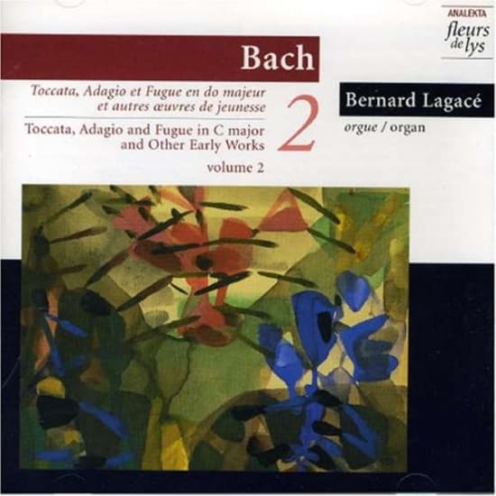 Lagacé Bernard - J.S. Bach: Toccata, Adagio And Fugu (CD)