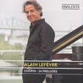 Pikkukuva 1 / 2: Lefèvre Alain - Chopin: 24 Preludes (CD)