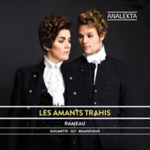 Rameau Jean-Philippe - Les Amants Trahis