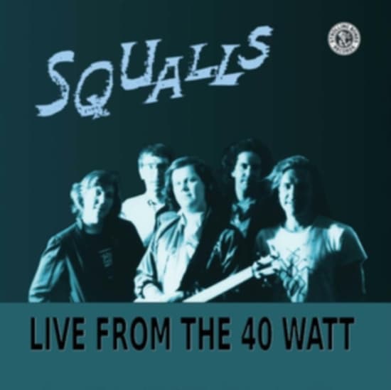 Squalls - Live From The 40 Watt (CD)