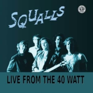 Squalls - Live From The 40 Watt (CD)
