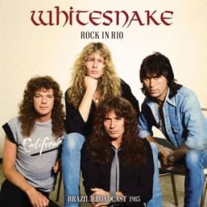 Whitesnake - Rock In Rio (Live Broadcast 1985) (CD)