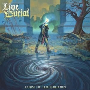 Live Burial - Curse Of The Forlorn (Digipack) (CD)