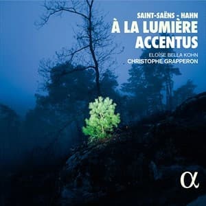 Hahn Reynaldo Saint-Saens Camill - Saint-Saens & Hahn: À La Lumiere (CD)