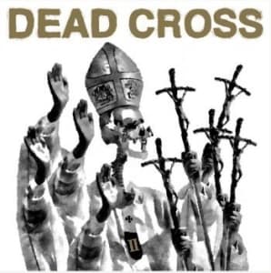 Dead Cross - Ii (CD)