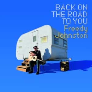 Johnston Freedy - Back On The Road To You (CD)